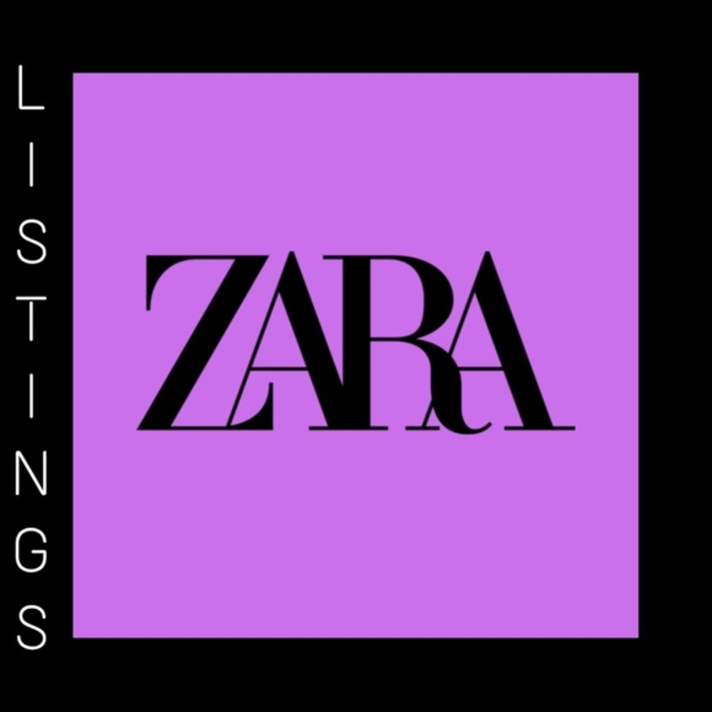 Zara Listings